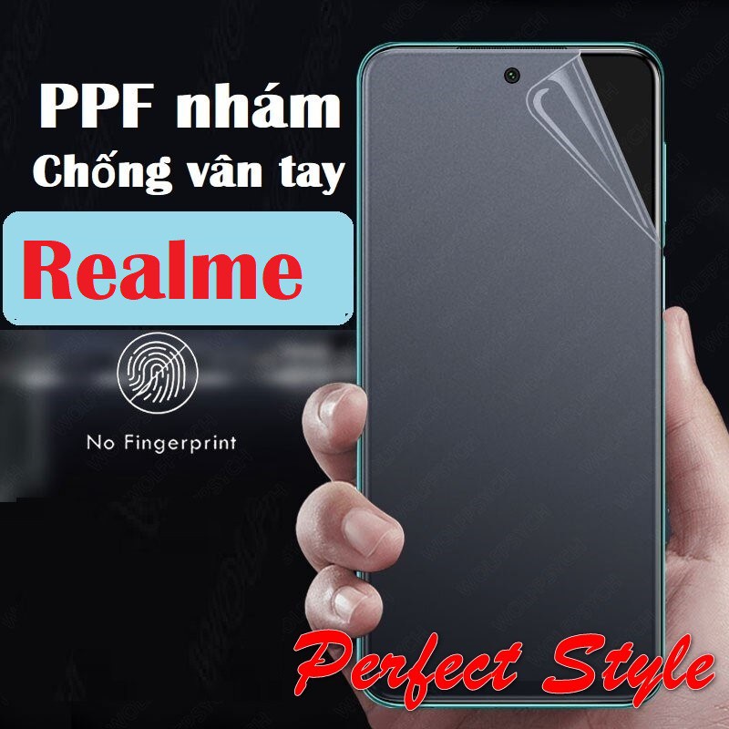 Miếng Dán PPF Nhám chống vân tay Realme C35 GT neo 2 2T Q5 pro Realme 9