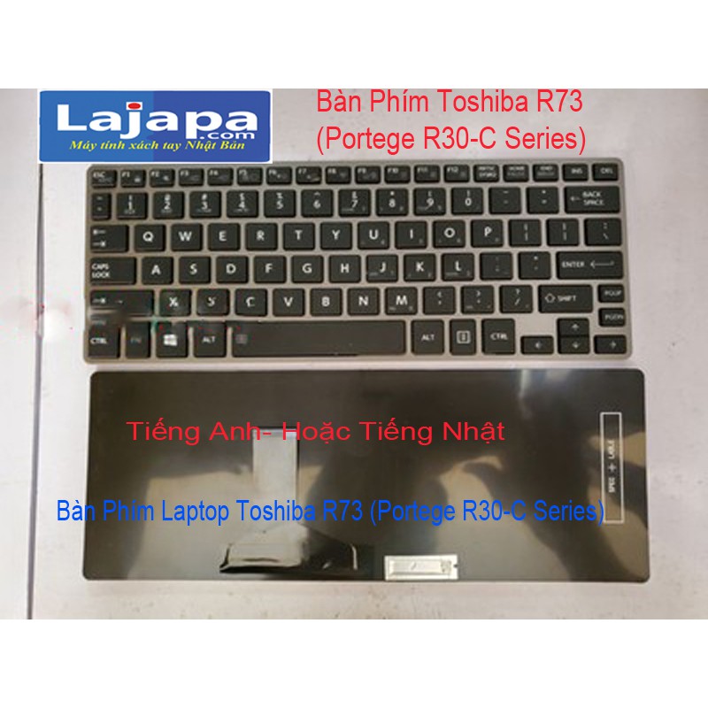 Liên Hệ Hàng Đặt Bàn Phím Laptop Toshiba R73 Portege R30 B C Series