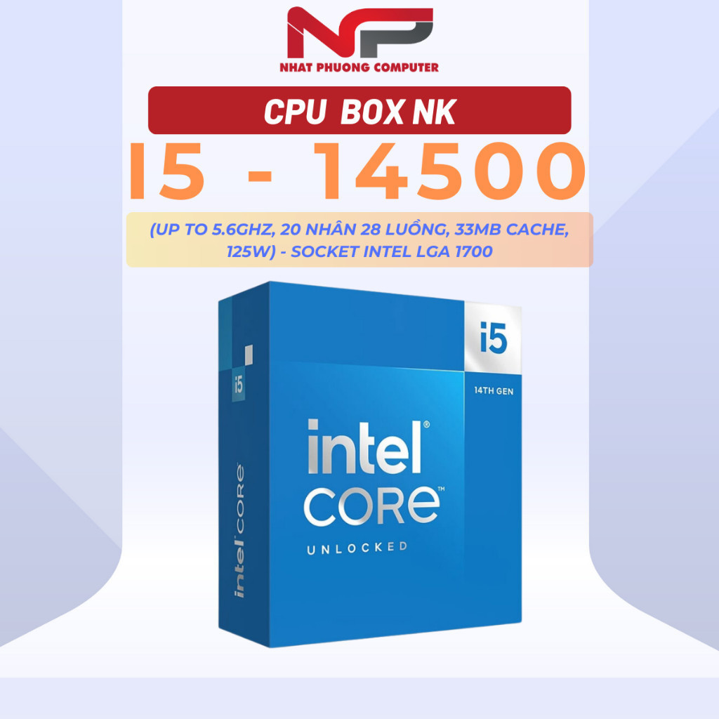 CPU Intel Core i5 14500 Xung Nhịp 5 0 GHz 14 Cores 20 Threads LGA1700