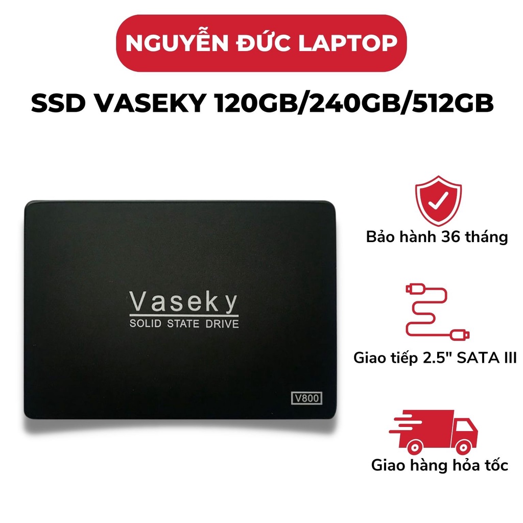 Ổ cứng SSD VASEKY dung lượng 120GB 240GB 512GB SATA 2 5 Hàng chính