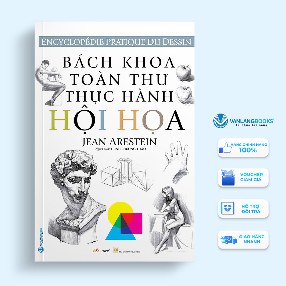 Sách Bách Khoa Toàn Thư Thực Hành Hội Họa Jean Arestein Văn Lang