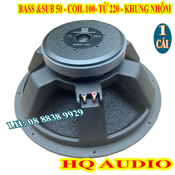 LOA SUB 50 MARTIN TỪ 220 COIL 100 KHUNG NHÔM UY LỰC CAO CẤP GIÁ 1 LOA