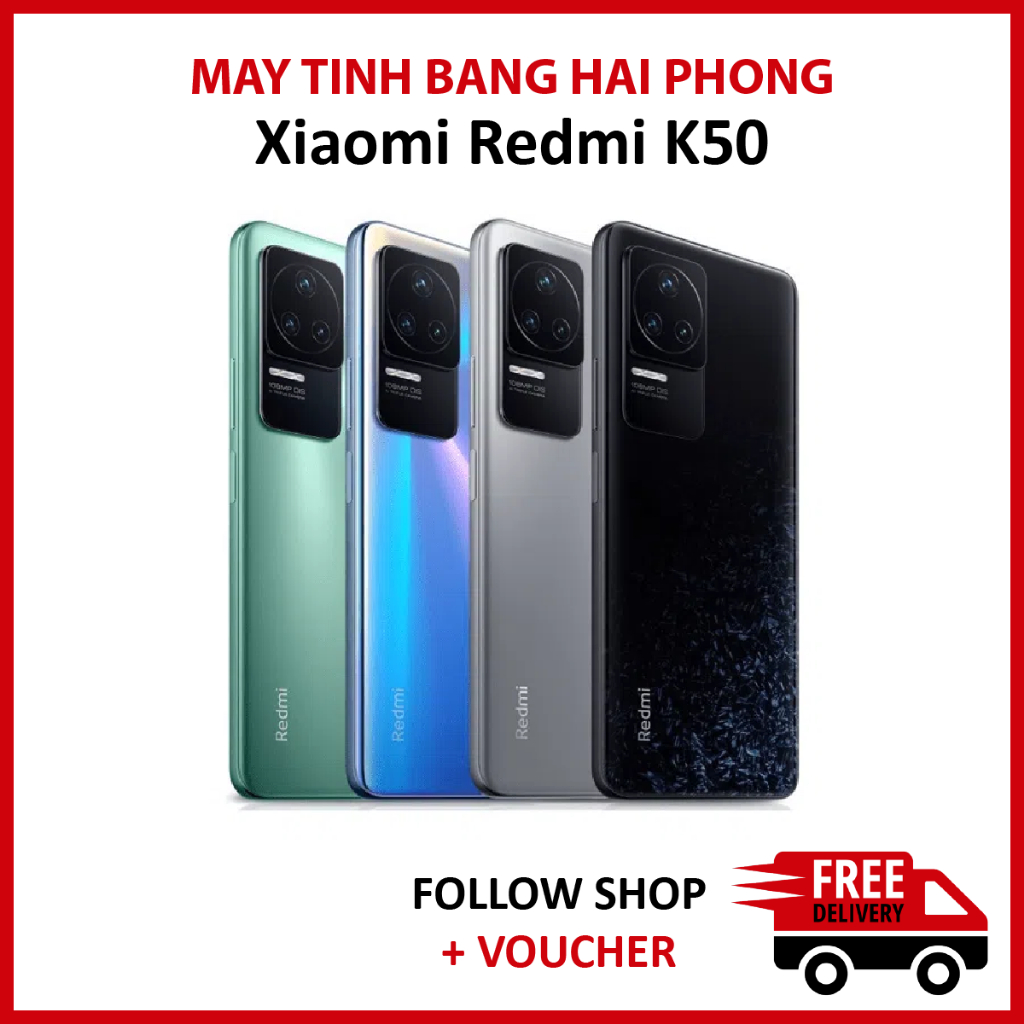 Điện thoại Xiaomi Redmi K50 5G RAM 12 256GB chip Dimensity 8100 màn