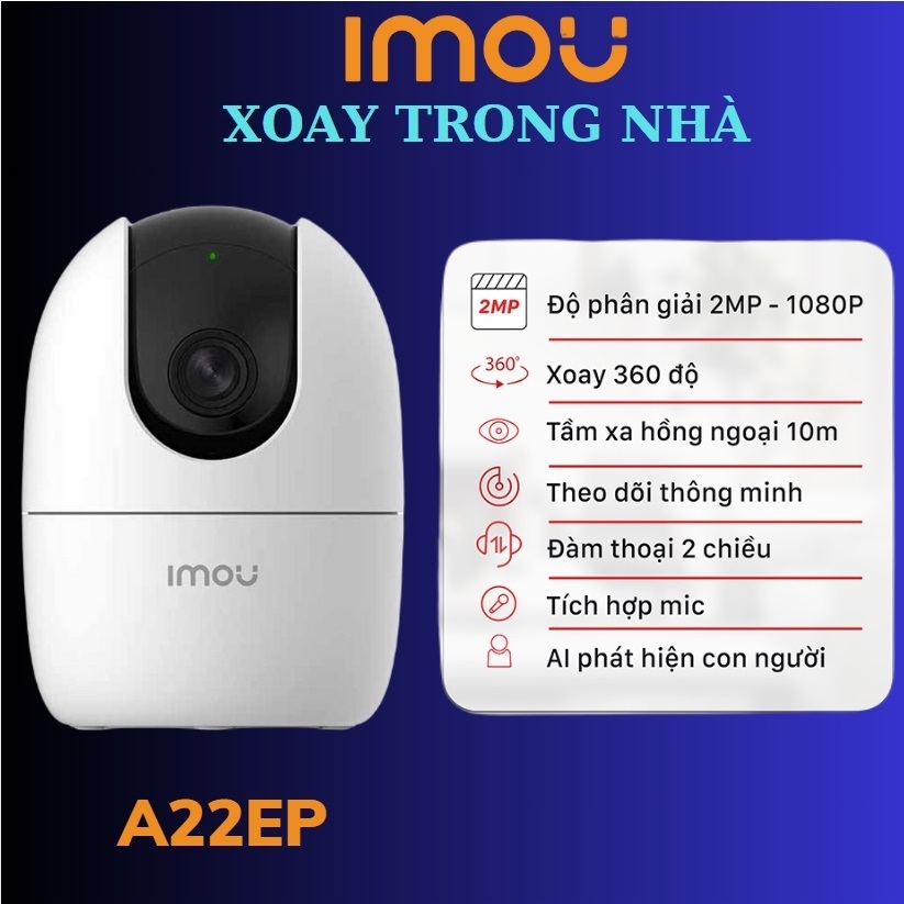 Camera Wifi IMOU Trong Nhà A22 1080P Xoay 360 Chính Hãng Bảo Hành