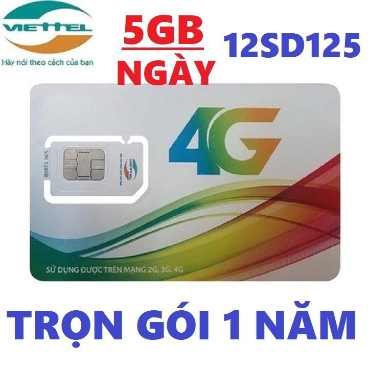 SIM 4G VIETTEL Trọn Gói Miễn Phí 1 Năm 12ST60N 12V90B 12MXH100 12SD125