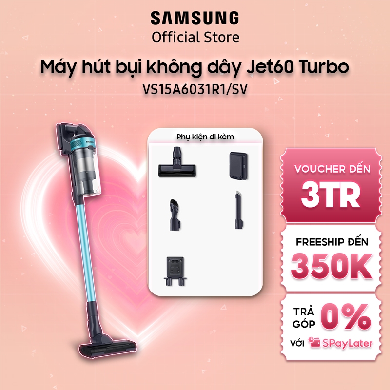 Mã ELSSAVDA giảm 15 đơn 1TR Máy hút bụi không dây Samsung Jet60