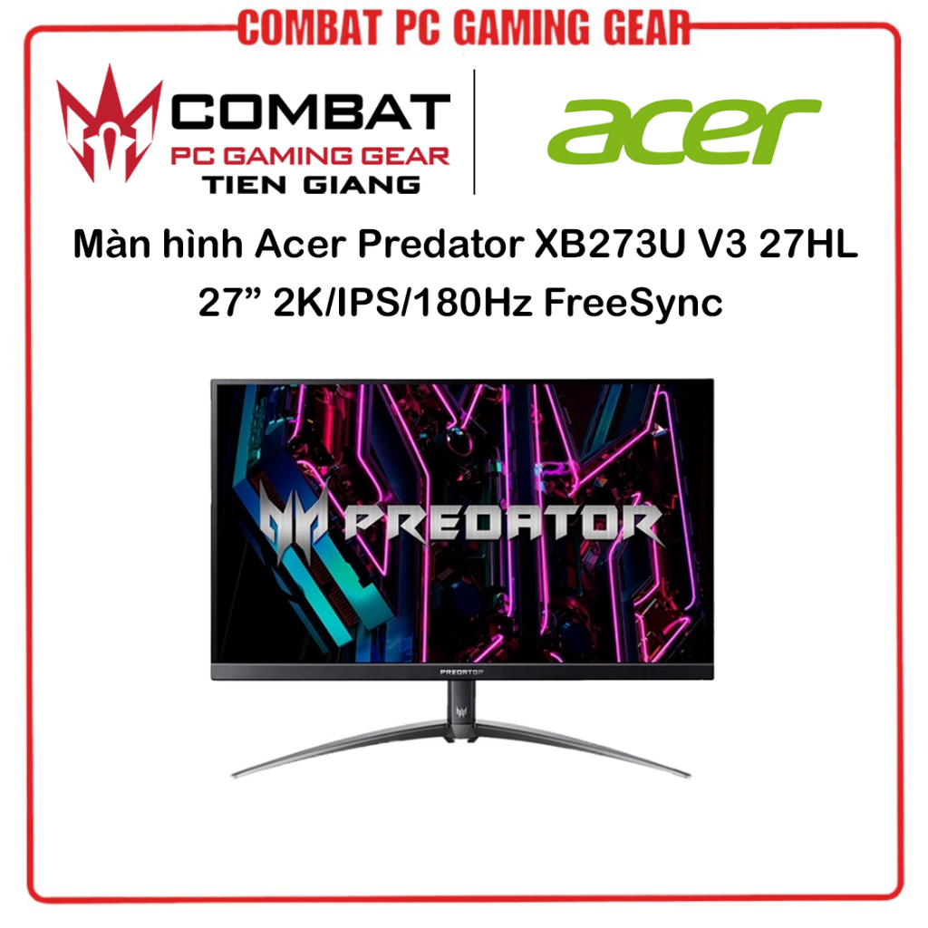 Màn hình Acer Predator XB273U V3 27HL 27 2K IPS 180Hz FreeSync Chính