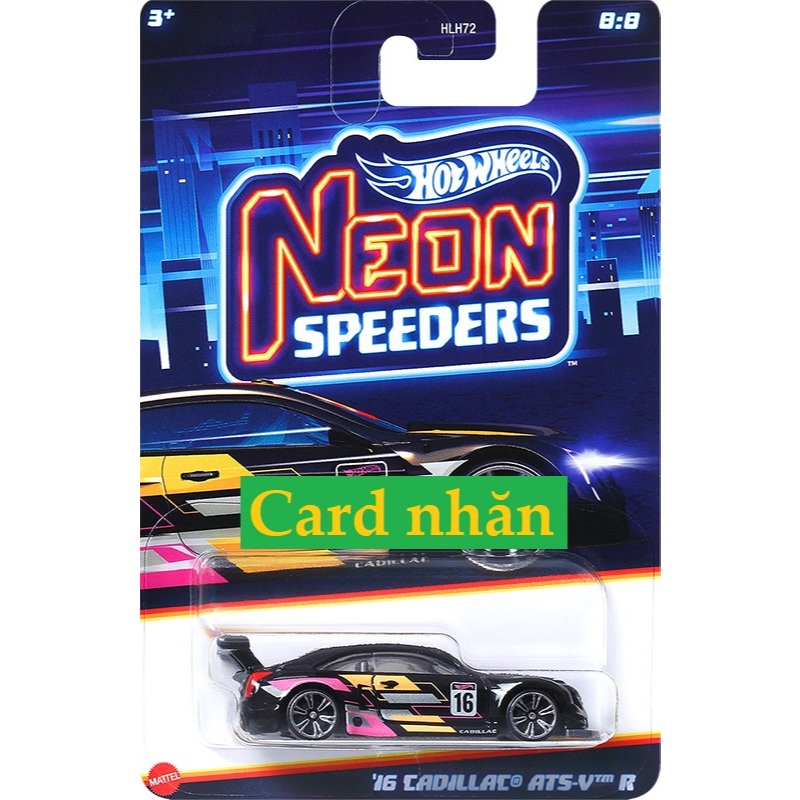 Xe M H Nh Hot Wheels Neon Speeders Cadillac Ats V R Shopee Vi T Nam