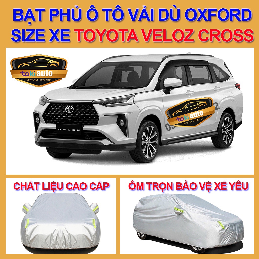 VELOZ LOẠI VẢI DÙ Bạt trùm xe ô tô Toyota Veloz Cross vải dù oxford