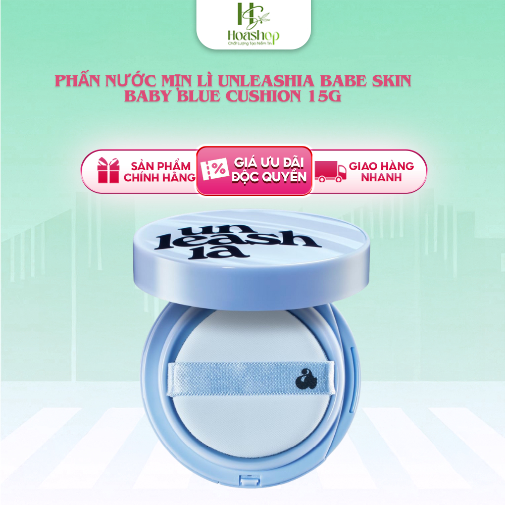 Phấn nước mịn lì UNLEASHIA Babe Skin Baby Blue Cushion g Shopee