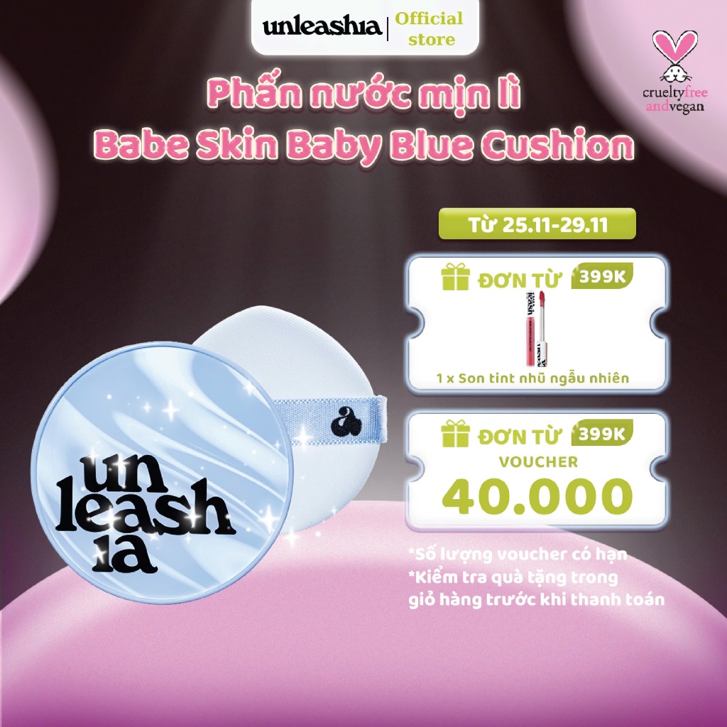 Phấn nước mịn lì UNLEASHIA Babe Skin Baby Blue Cushion g Shopee