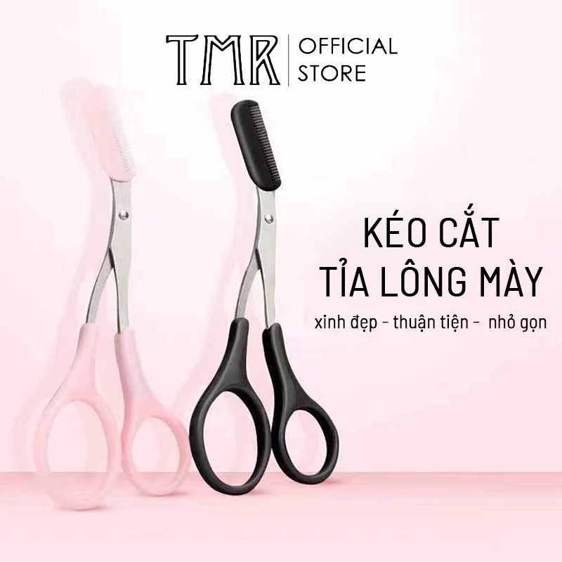 Kéo tỉa lông mày TMR chất liệu thép không gỉ, đầu có lược mini