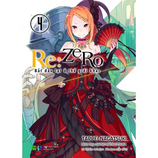 Sách - Light Novel Re:Zero Bắt Đầu Lại Ở Thế Giới Khác - Lẻ Tập 1 - 11 - 1  2 3 4 5 6 7 8 9 10 11 | Shopee Việt Nam