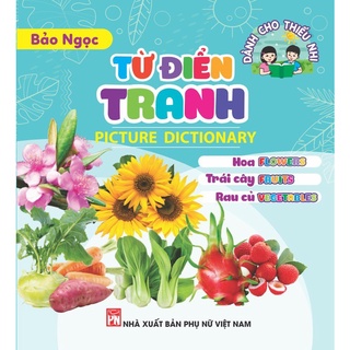 Sách -Combo 4 cuốn Từ Điển Tranh Dành Cho Thiếu Nhi (Song ngữ Anh Việt) -Picture dictionary -Ndbooks