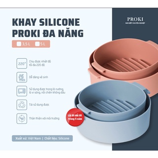 Khay silicone Proki dung tích 3.5L (210X185X70MM) dành cho nồi chiên không dầu và lò vi sóng dùng để nấu ăn