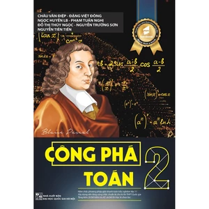 Sách - Công Phá Toán 2 - Lớp 11 ,12