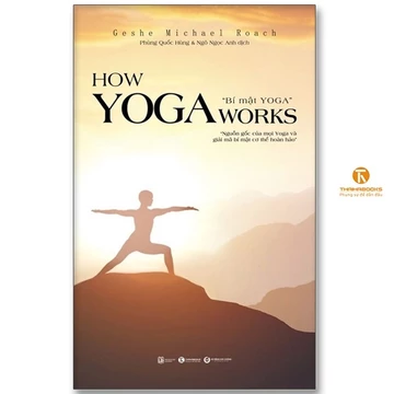 Sách - How Yoga Works: Bí Mật Yoga