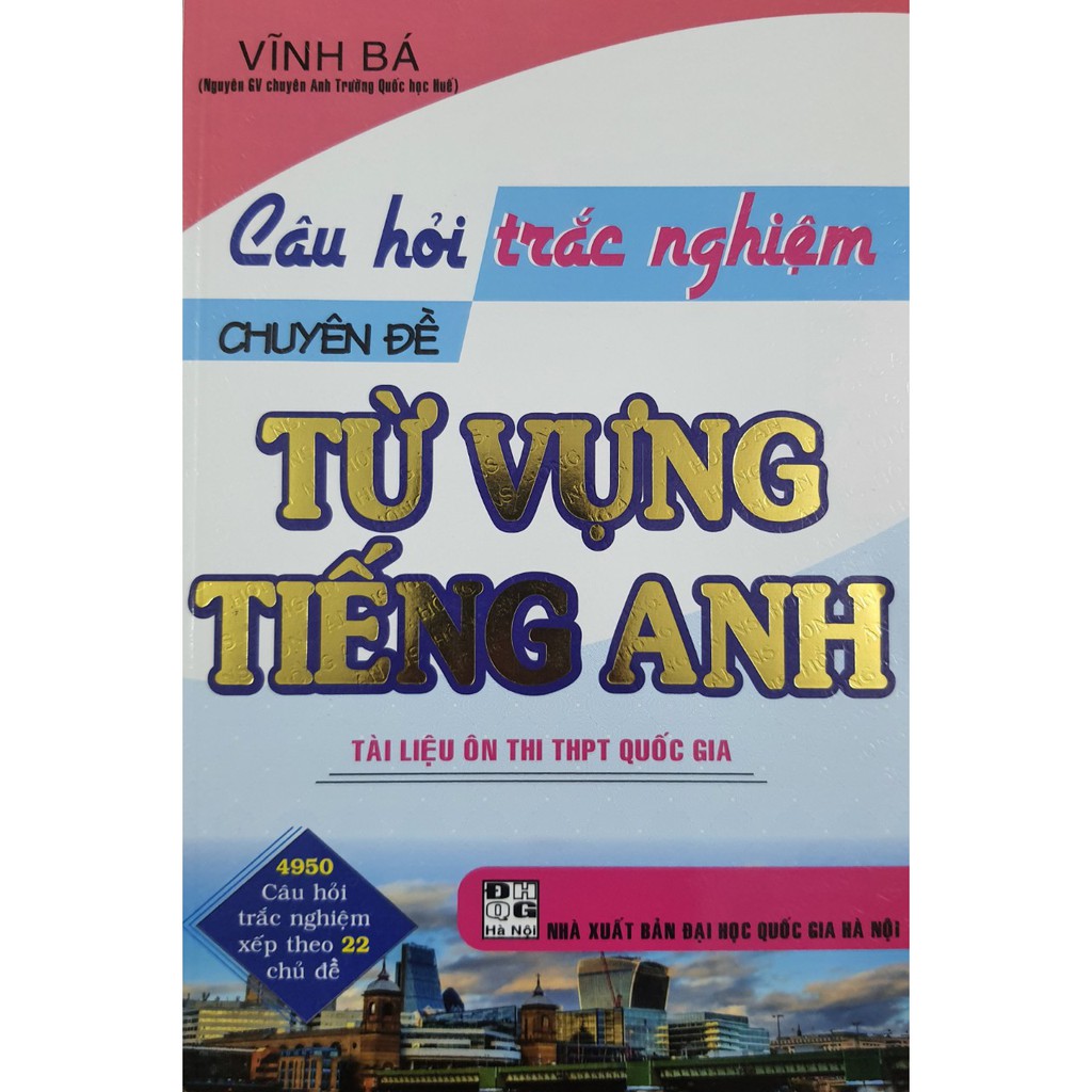 Ảnh Sách - Câu hỏi trắc nghiệm chuyên đề từ vựng Tiếng Anh 2