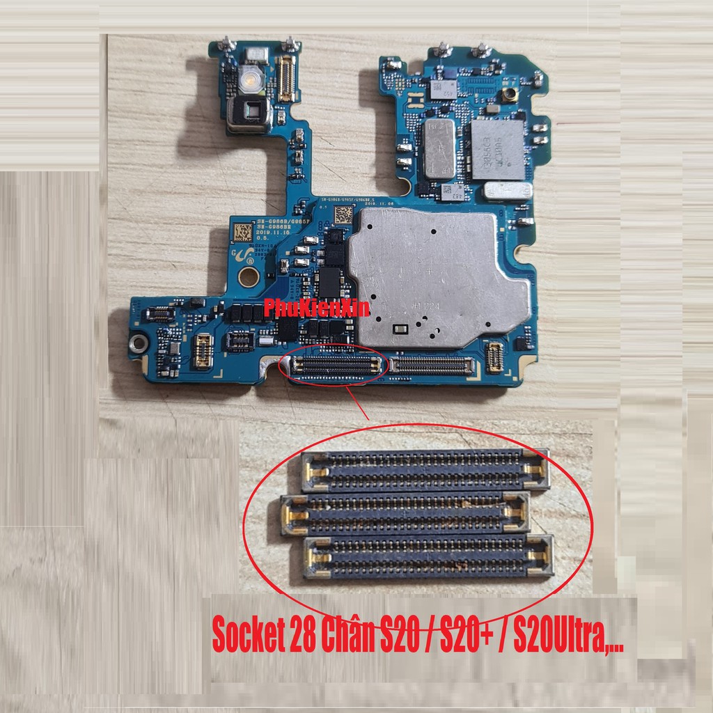 Chân Zin Conect, Socket Màn Hình ( Chân trên Main ) S20, S20+, S20Ultra 27, 28 Chân
