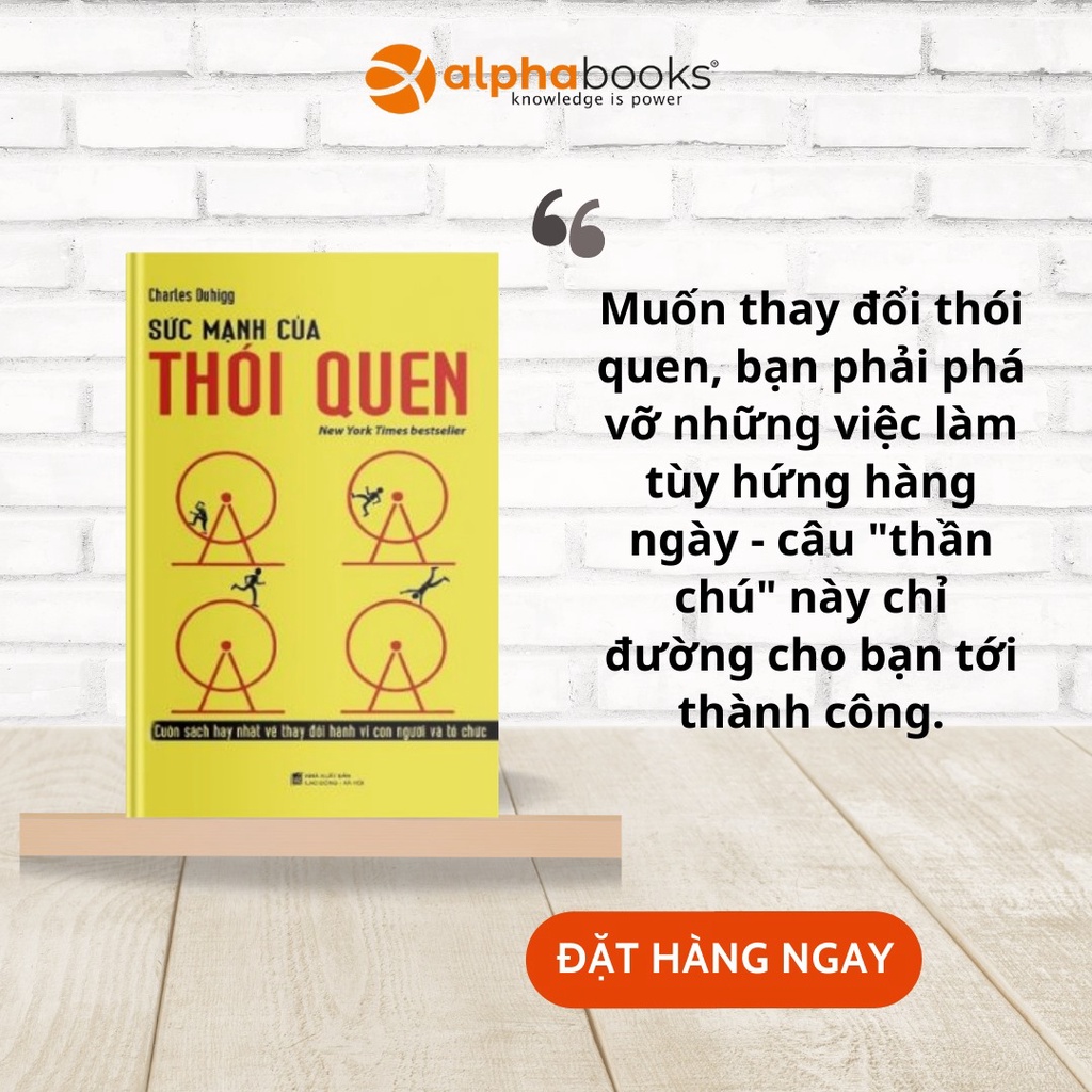 Ảnh Sách: The Power Of Habit - Sức Mạnh Của Thói Quen (Chìa khoá quan trọng nhất để mở cánh cửa thành công) 4