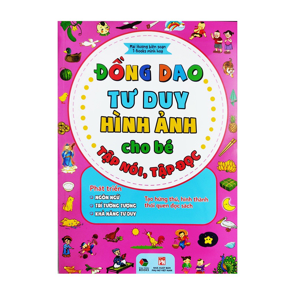 Sách - Đồng Dao Tư Duy Hình Ảnh Cho Bé Tập Nói Tập Đọc