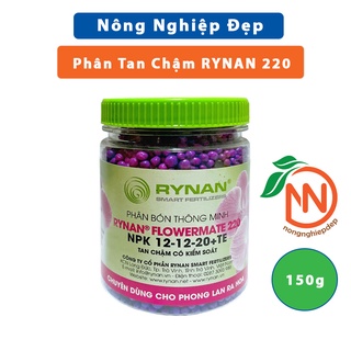 RYNAN 220 Hũ 150g NPK 12-12-20+TE | Phân Tan Chậm Thông Minh Có Kiểm Soát