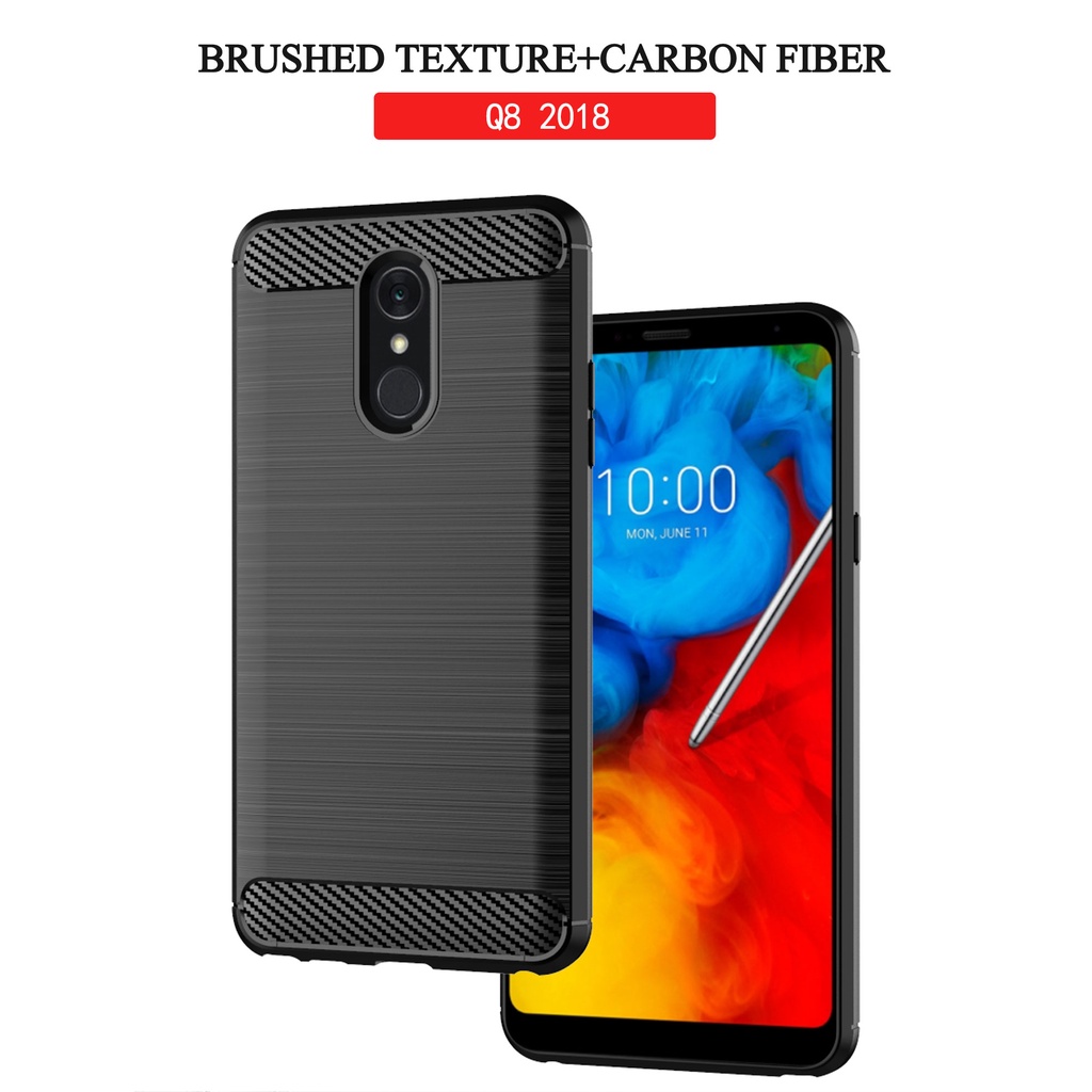 Sọc chải sợi Carbon LG Q8 2018 / Q Stylo + Q Stylus Alpha Stylo4 plus + Vỏ điện thoại tpu silicon mềm Vỏ bảo vệ chống sốc