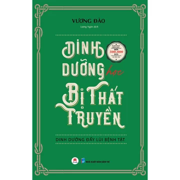 Sách - Dinh Dưỡng Học Bị Thất Truyền - Dinh Dưỡng Đẩy Lùi Bệnh Tật - HHB