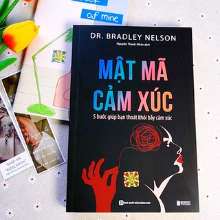 Sách Mật Mã Cảm Xúc: 5 Bước Giúp Bạn Giải Phóng Bẫy Cảm Xúc - Cách Quản Trị, Kiểm Soát Và Cân Bằng Cảm Xúc