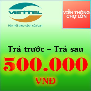 Thẻ Cào Viettel 500K Giá Tốt Tháng 9, 2023 | Mua Ngay | Shopee Việt Nam