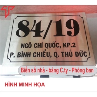 Biển số nhà - bảng số nhà - phòng ban - phòng chức năng - biển công ty thiết kế theo yêu cầu lấy ngay BH 36T