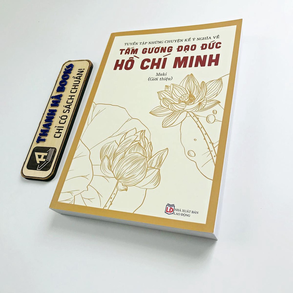 Mô tả Sách - Tuyên Ngôn Độc Lập và Tuyển Tập Những Chuyện Kể Ý Nghĩa Về Tấm Gương Đạo Đức Hồ Chí Minh (Combo, lẻ tùy chọn) - 3