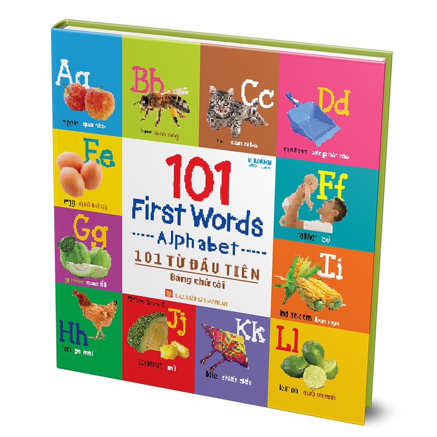 Sách: 101 First Words - Alphabet - 101 Từ Đầu Tiên - Bảng Chữ Cái (Tái ...