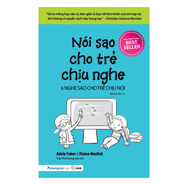 Sách Nói Sao Cho Trẻ Chịu Nghe, Nghe Sao Cho Trẻ Chịu Nói (Tái Bản)