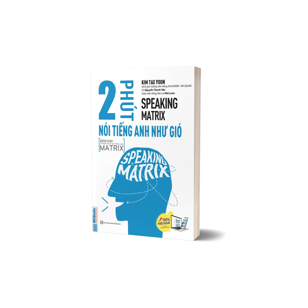 Sách - Speaking Matrix - 2 Phút Nói Tiếng Anh Như Gió - Kèm App Online