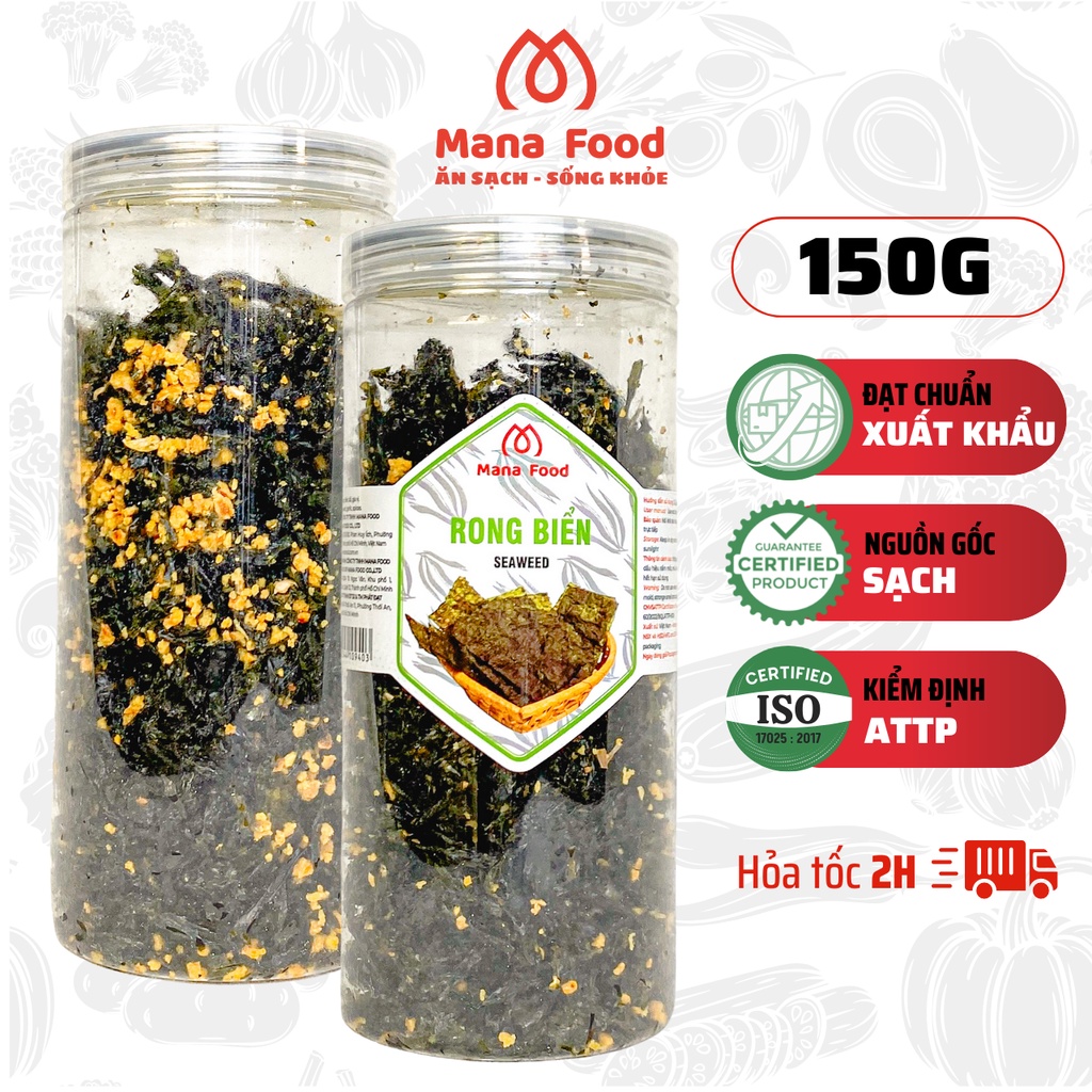 Rong Biển Cháy Tỏi Mana Food 150G | Shopee Việt Nam