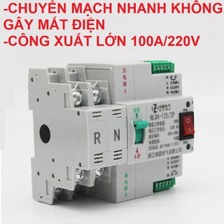 CẦU DAO ĐẢO CHIỀU TỰ ĐỘNG 100A SIÊU NHANH KHÔNG GÂY MẤT ĐIỆN LẪY CÔNG TẮC LOẠI XỊN