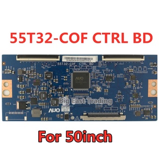 55T32-COF 1 Bảng TCON 55T32-COF CTRL BD 55T32-C0F TV T-CON Logic Board cho 43inch 50inch 55inch, đảm bảo chất lượng 55T32 COF betterway