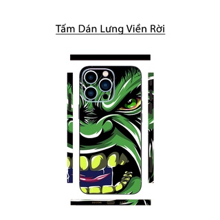 Miếng dán Skin Mặt lưng Sau Hulk FULL VIỀN Dành Cho Các dòng ANDROID , 16 pro max 15 pro max 14 pro max 13 pro max