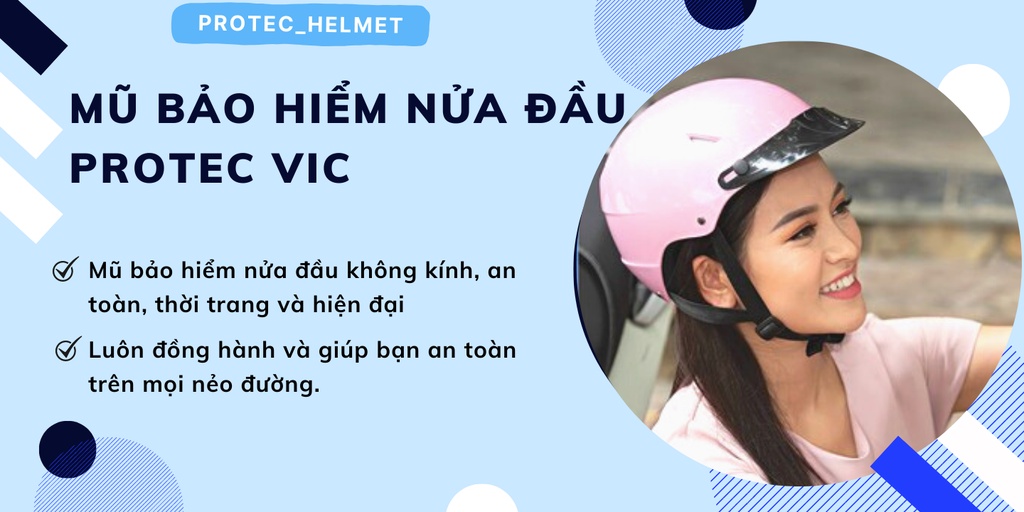 Mô tả Mũ bảo hiểm nửa đầu không kính Protec VIC, thời trang, an toàn, chắc chắn, êm nhẹ cho người đội - 1