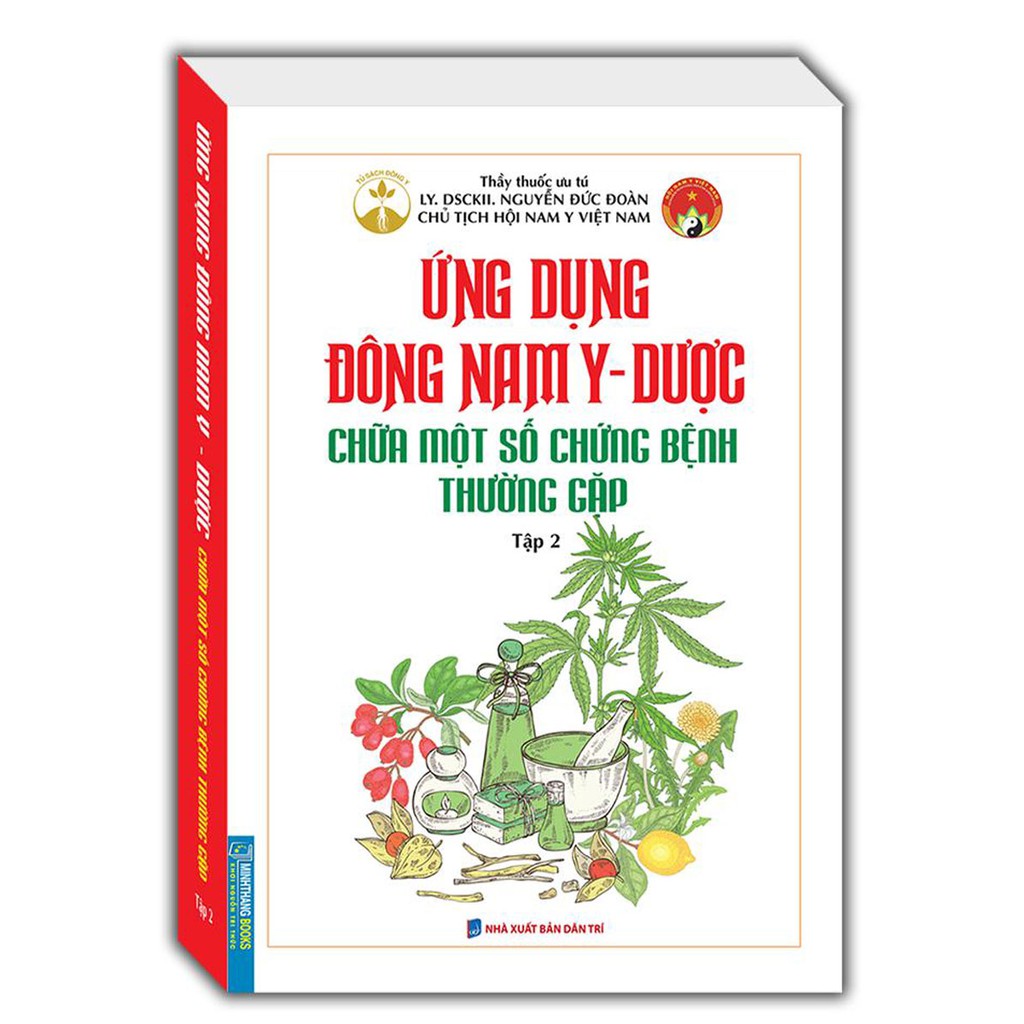 Sách - Ứng Dụng Đông Nam Y - Dược : Chữa Một Số Bệnh Thường Gặp Tập 2