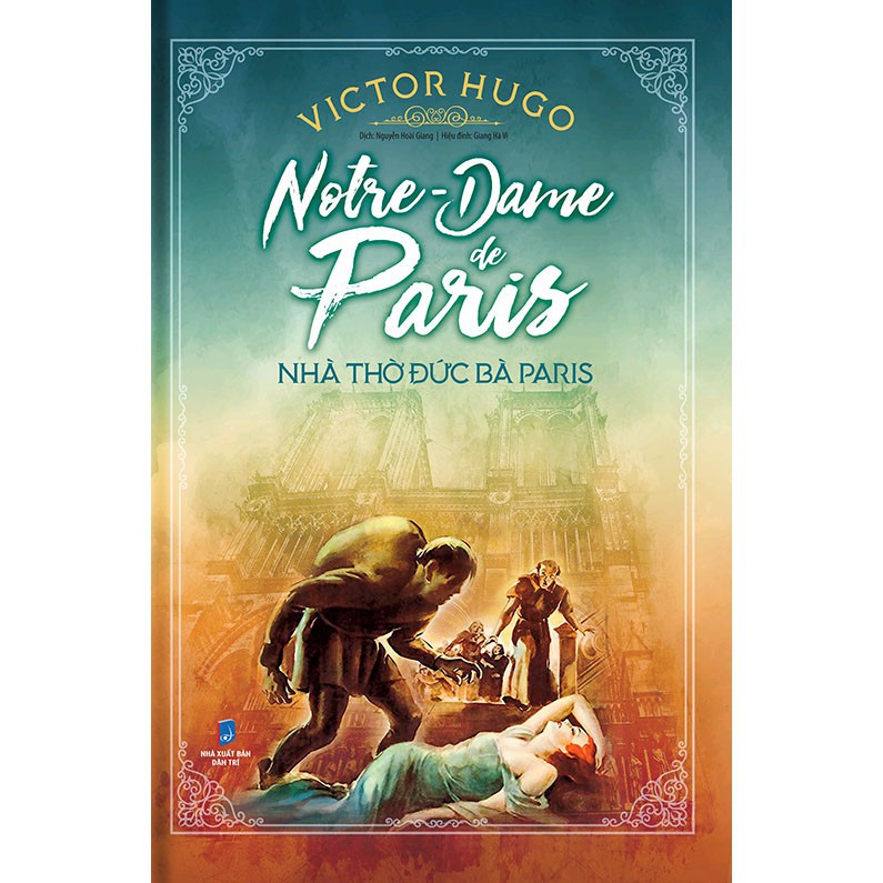 Sách - Nhà Thờ Đức Bà Paris (bìa cứng) - Khổ To