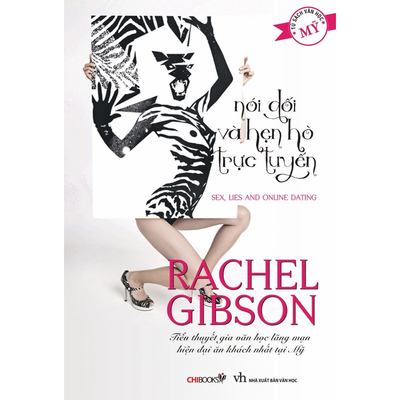 Sách - Nói dối và hẹn hò trực tuyến - Tác giả Rachel Gibson