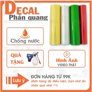 Decal Phản Quang Minh Châu Đề can dán xe laptop tủ lạnh Khổ 60cm