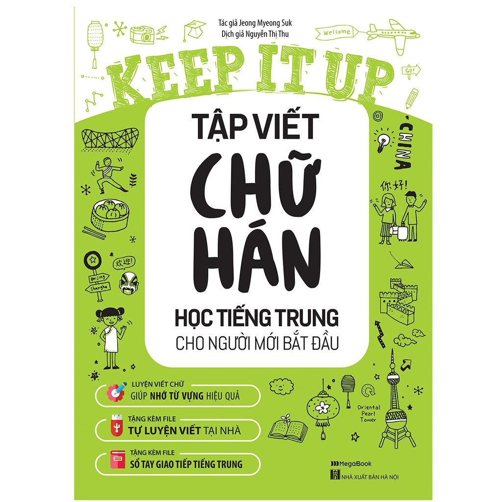 Sách Keep it up Tập viết chữ Hán – Học tiếng Trung cho người mới bắt đầu