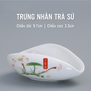 Trưng nhãn trà, cung nhãn trà, bằng sứ trắng, giúp đong trà chuẩn, kích thước 10x7.5x3.5cm