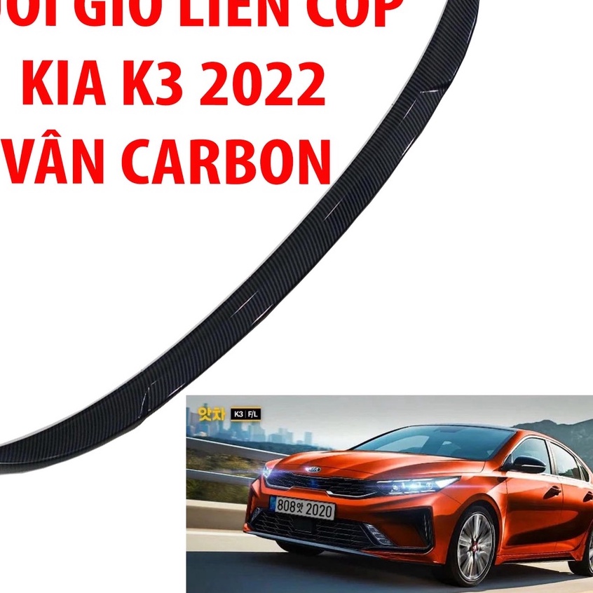 Đuôi Gió Liền Cốp xe Kia K3 2021- 2022- 2023-2024 Cao Cấp có 2 mẫu carbon và bản mộc chưa sơn