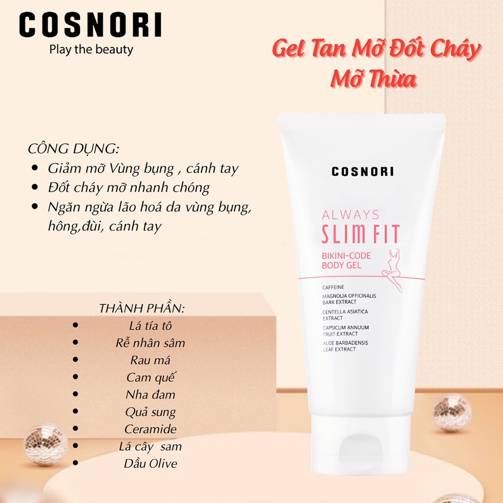 Kem tan mỡ Cosnori Always Fit Bodetox tiện dụng 150ml
