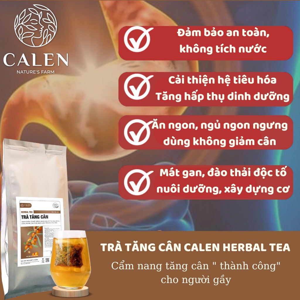 Trà túi lọc hỗ trợ tăng cân tăng cơ Calen không tích nước, không phù nề, hiệu quả sau 1 tháng sử dụng bịch 30 lọc