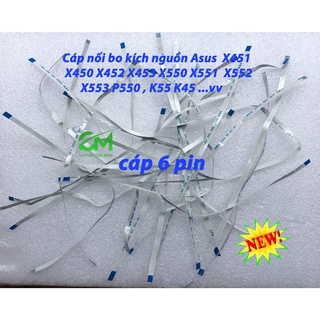 Cáp Nối Bo Mạch Kích Nguon Laptop Asus  x550 X552 X551 X450 X451 X452 ( 6 PIN )
